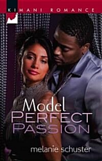 Model Perfect Passion (Paperback)