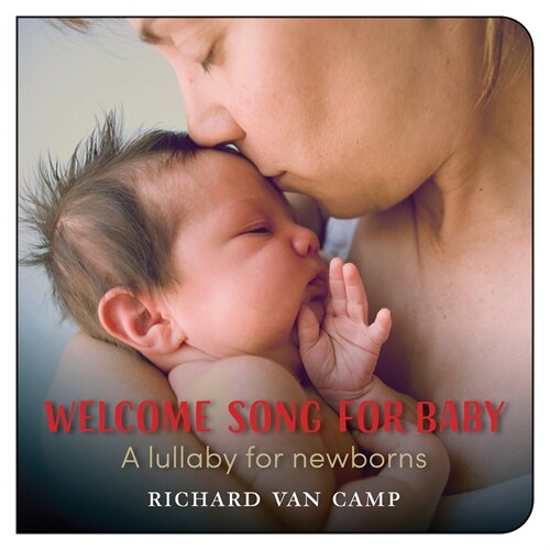 [중고] Welcome Song for Baby: A Lullaby for Newborns (Board Books)