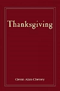 Thanksgiving: The Pilgrims First Year in America (Hardcover)