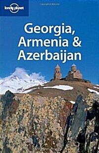 Lonely Planet Georgia Armenia & Azerbaijan (Paperback, 3rd)
