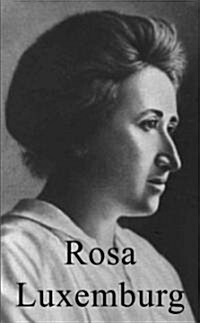 Rosa Luxemburg (Paperback)
