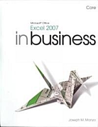 Microsoft Office Excel 2007 in Business (Paperback, DVD-ROM, Spiral)