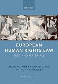 European Human Rights Law : Text and Materials (Paperback, 3 Revised edition)