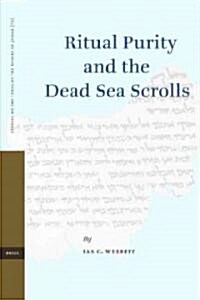 Ritual Purity and the Dead Sea Scrolls (Hardcover)