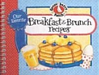 Our Favorite Breakfast & Brunch Recipes Cookbook (Spiral)