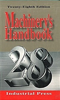 Machinerys Handbook (Hardcover, 28th)