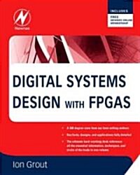 Digital Systems Design with FPGAs and CPLDs (Hardcover)