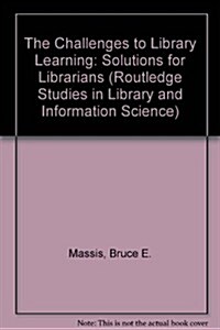 The Challenges to Library Learning (Paperback)