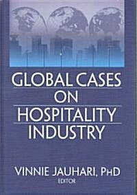 Global Cases on Hospitality Industry (Hardcover)