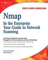 Nmap in the Enterprise: Your Guide to Network Scanning (Paperback)