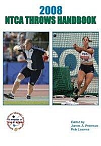 2008 NTCA Throws Handbook (Paperback)