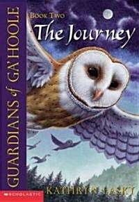 The Journey (Guardians of Gahoole #2): Volume 2 (Mass Market Paperback)