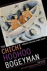 The Chichi Hoohoo Bogeyman (Paperback)