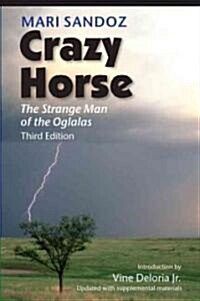 Crazy Horse: The Strange Man of the Oglalas (Paperback, 3)