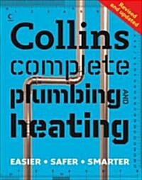 Collins Complete Plumbing and Heating (Hardcover, Revised, Updated)