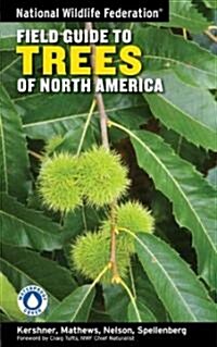 National Wildlife Federation Field Guide to Trees of North America (Paperback)