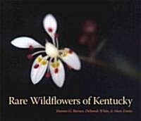 Rare Wildflowers of Kentucky (Hardcover)