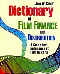 Dictionary of Film Finance and Distribution (Paperback)