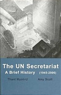 The UN Secretariat (Paperback)