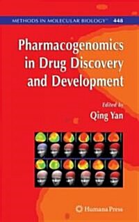Pharmacogenomics in Drug Discovery and Development (Hardcover, 2008)