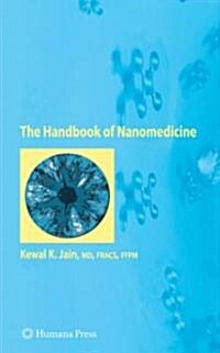 The Handbook of Nanomedicine (Hardcover, 2008)