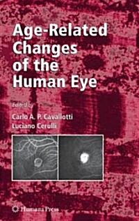 Age-Related Changes of the Human Eye (Hardcover, 2008)