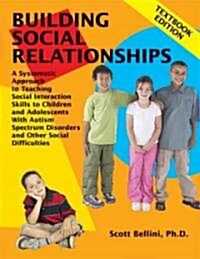 Building Social Relationships (Paperback)