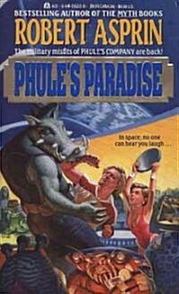 Phules Paradise (Mass Market Paperback, Reprint)