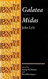Galatea and Midas : John Lyly (Paperback)