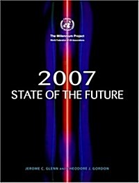 State of the Future 2007 (Paperback, CD-ROM)