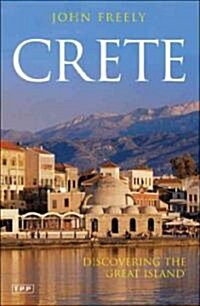 Crete : Discovering the Great Island (Paperback)