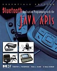 Bluetooth Application Programming with the Java APIs (Paperback)