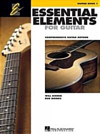 Essential Elements for Guitar, Book 1: Comprehensive Guitar Method (Paperback)