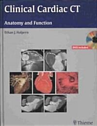 Clinical Cardiac CT (Hardcover, DVD, 1st)