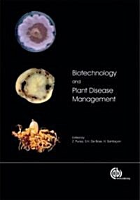 Biotechnology and Plant Disease Management (Hardcover)