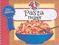 Our Favorite Pasta Recipes (Paperback, Spiral)