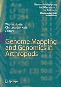 Genome Mapping and Genomics in Arthropods (Hardcover, 2008)