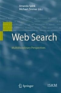 Web Search: Multidisciplinary Perspectives (Hardcover)