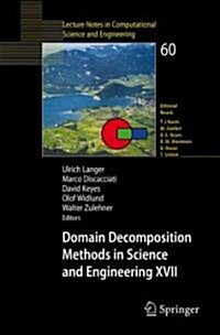Domain Decomposition Methods in Science and Engineering XVII (Paperback, 2008)