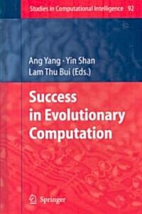 Success in Evolutionary Computation (Hardcover, 2008)