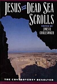 Jesus and the Dead Sea Scrolls (Paperback)