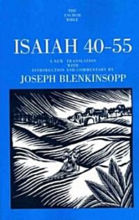 Isaiah 40-55 (Paperback)