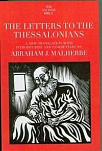 The Letters to the Thessalonians (Paperback)
