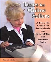 Taxes for Online Sellers (Paperback)