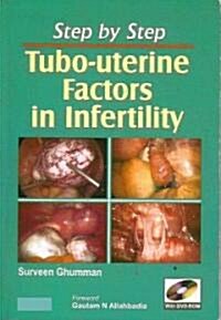Step by Step Tubo-uterine Factors in Infertility (Paperback, DVD-ROM, 1st)