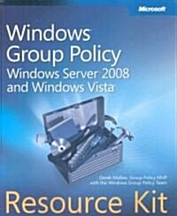 Windows Group Policy Resource Kit: Windows Server 2008 and Windows Vista [With CDROM] (Paperback)