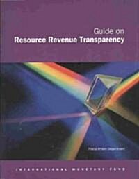 Guide on Resource Revenue Transparency (Paperback)