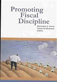 Promoting Fiscal Discipline (Paperback)