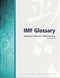 IMF Glossary (Paperback, 1st, Multilingual)