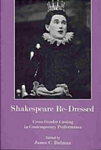 Shakespeare Re-Dressed (Hardcover)